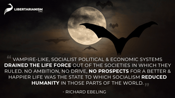 Socialism Dracula rises again from the grave