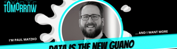 Podcast logo and photograph of host, Paul Matzko - Building Tomorrow "Data is the new guano"